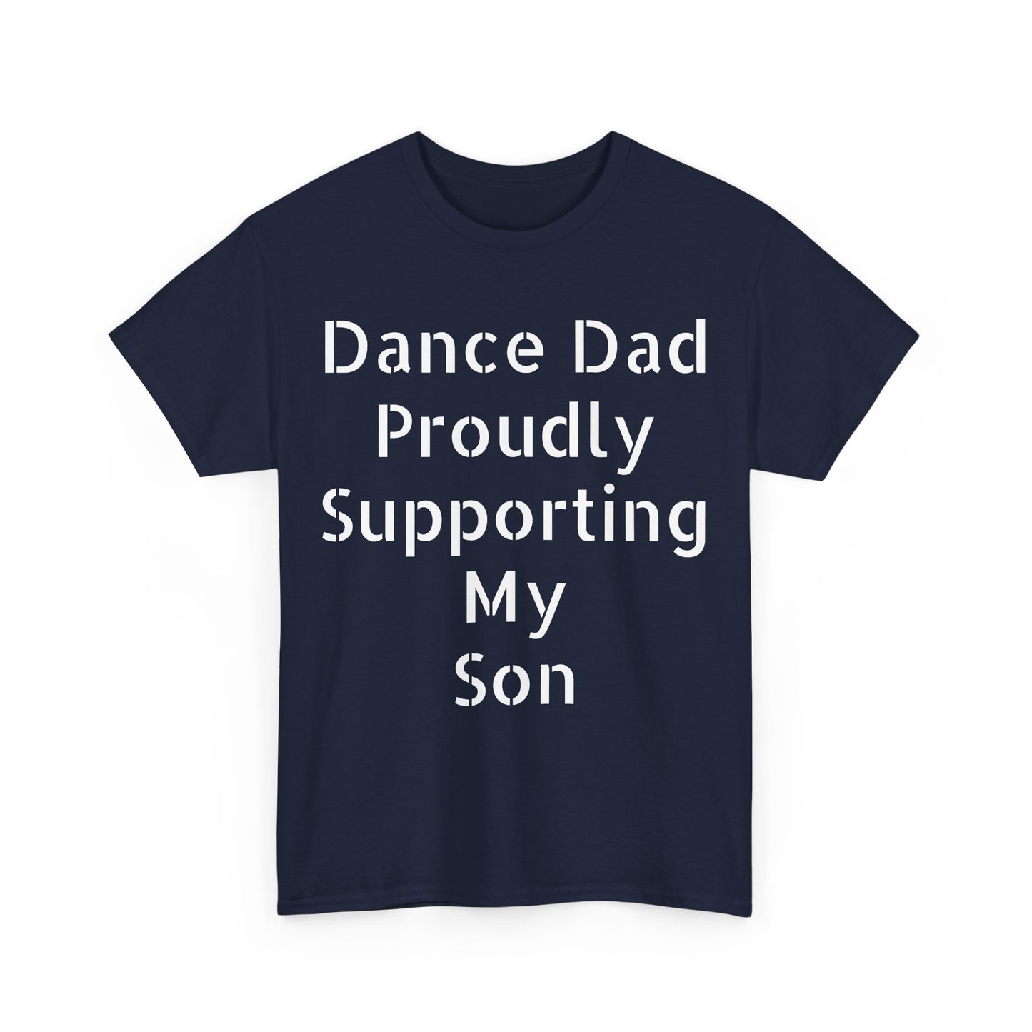 Dance Dad "Proud of my Son"