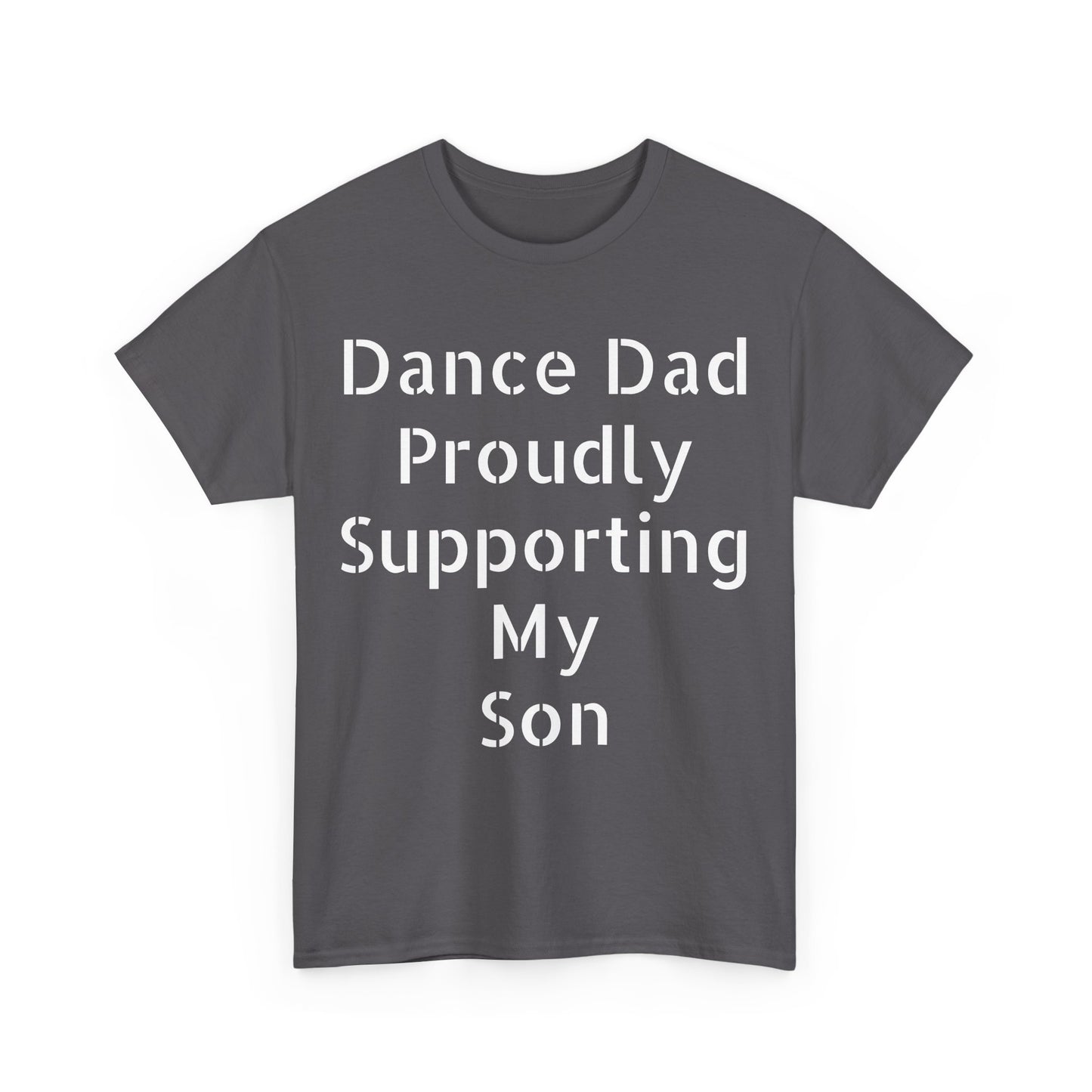 Dance Dad "Proud of my Son"