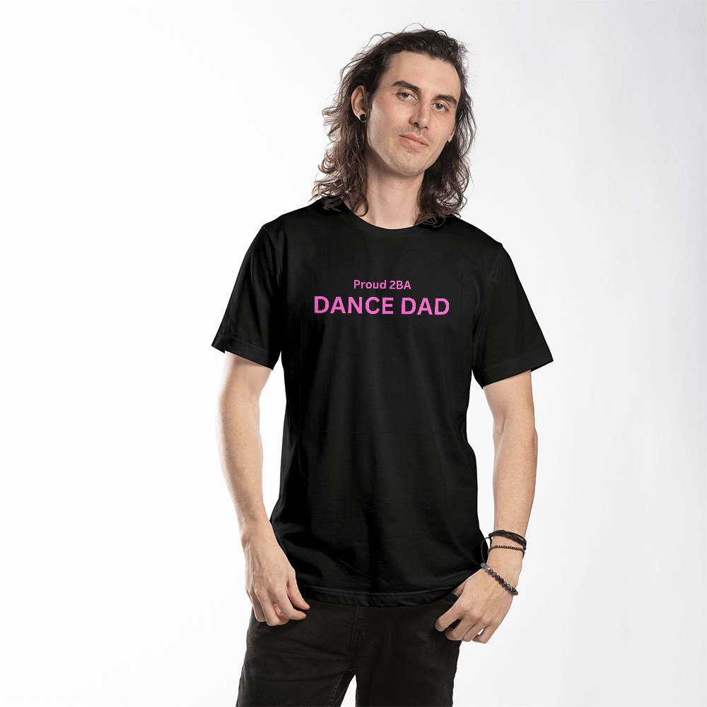 Show your support with this Dance Dad T-shirt (Front Print)